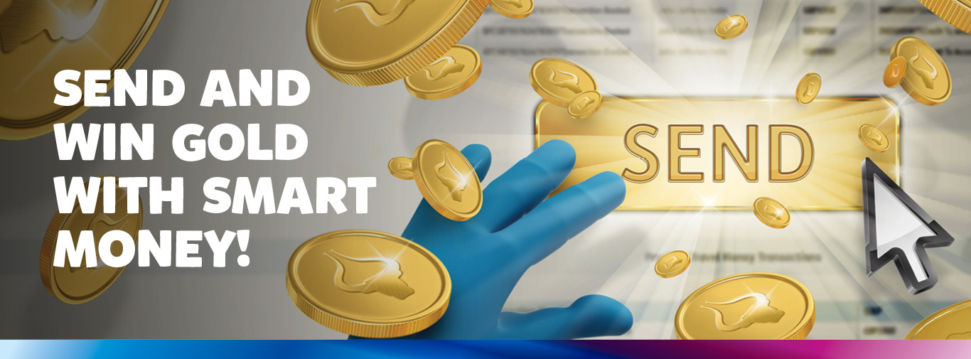 SEND AND WIN GOLD WITH SMART MONEY